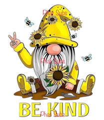 Sublimation Print Bee Kind Gnome Ready to Press Heat Transfer