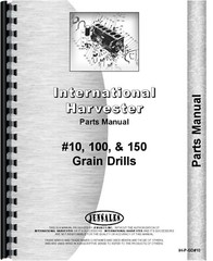 IH International 10 100 150 Grain Drill Parts Manual Catalog