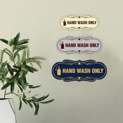 Designer Hand Wash Only (Soap) Wall or Door Sign