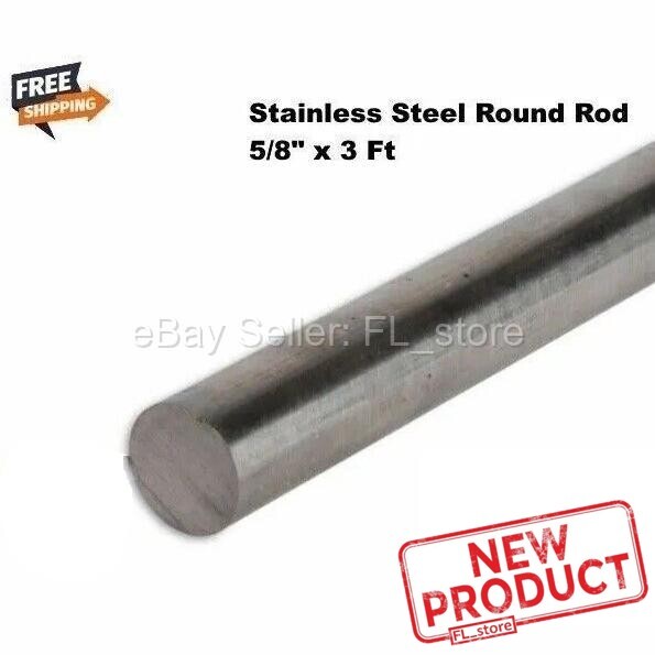 Stainless Steel Solid Round Rod Stock 5/8″ x 3 Feet 304 Rod 36″ Long Unpolished