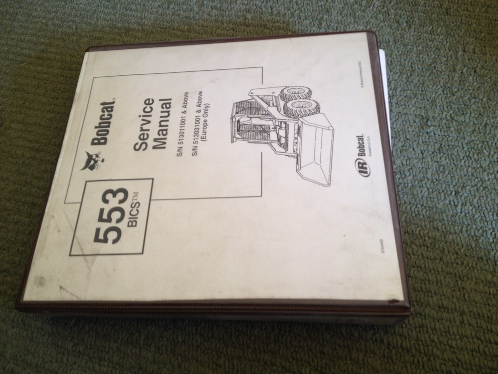 BOBCAT 553 BICS LOADER TRACTOR SKIDSTEER LOADER SERVICE MANUAL MELROE