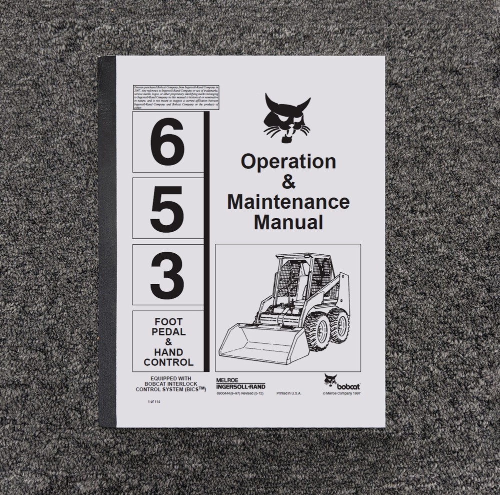 Bobcat 653 Foot & Hand Control BICS Skid Steer Loader Owner Operator User Manual