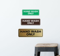 Standard Hand Wash Only Sign