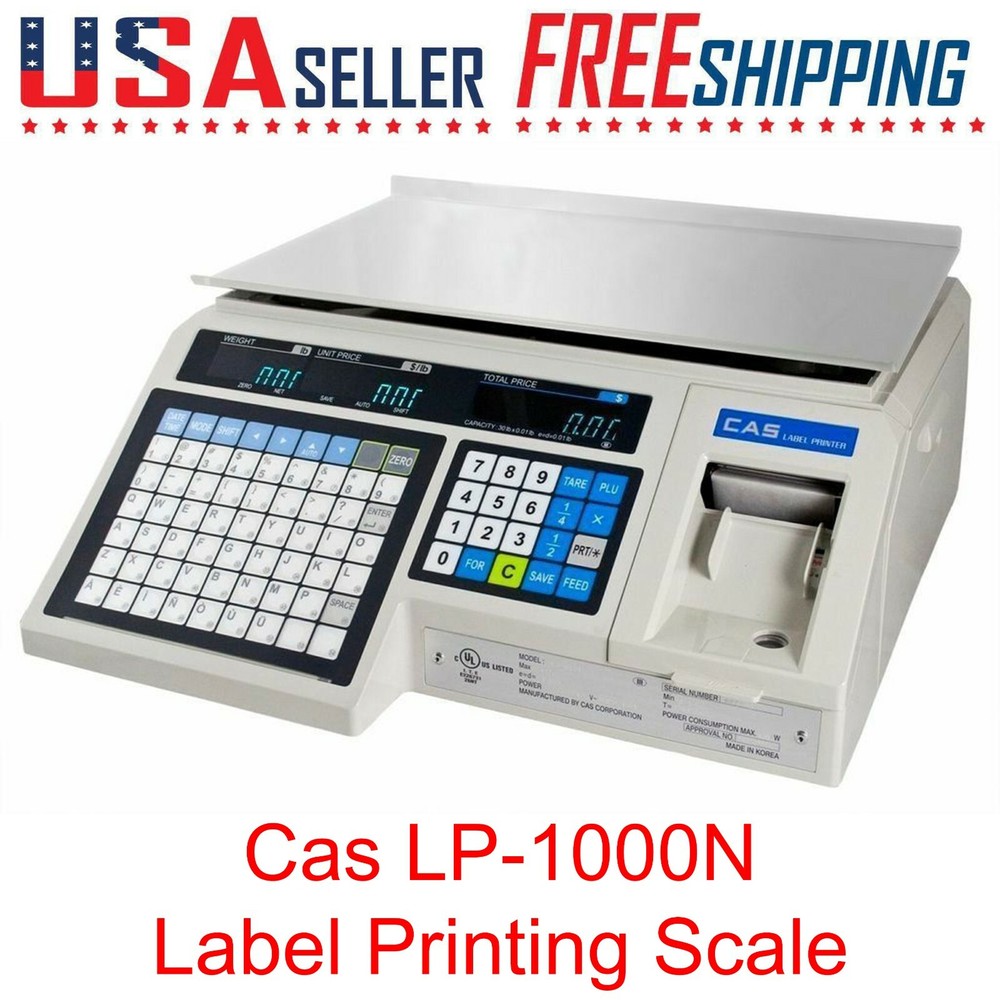 CAS LP1000N Label Printing Scale 30 x 0.01lb NTEP Legal For Trade LP-1000N