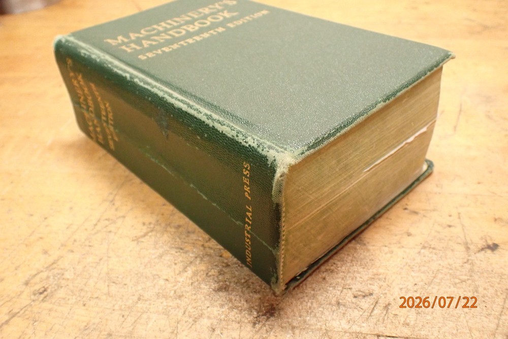 LOT 82: VINTAGE MACHINERY’S HANDBOOK MACHINIST BOOK