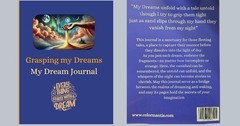 A dream journal “Grasping My Dreams”The journal is 120 pages long Glossy Style