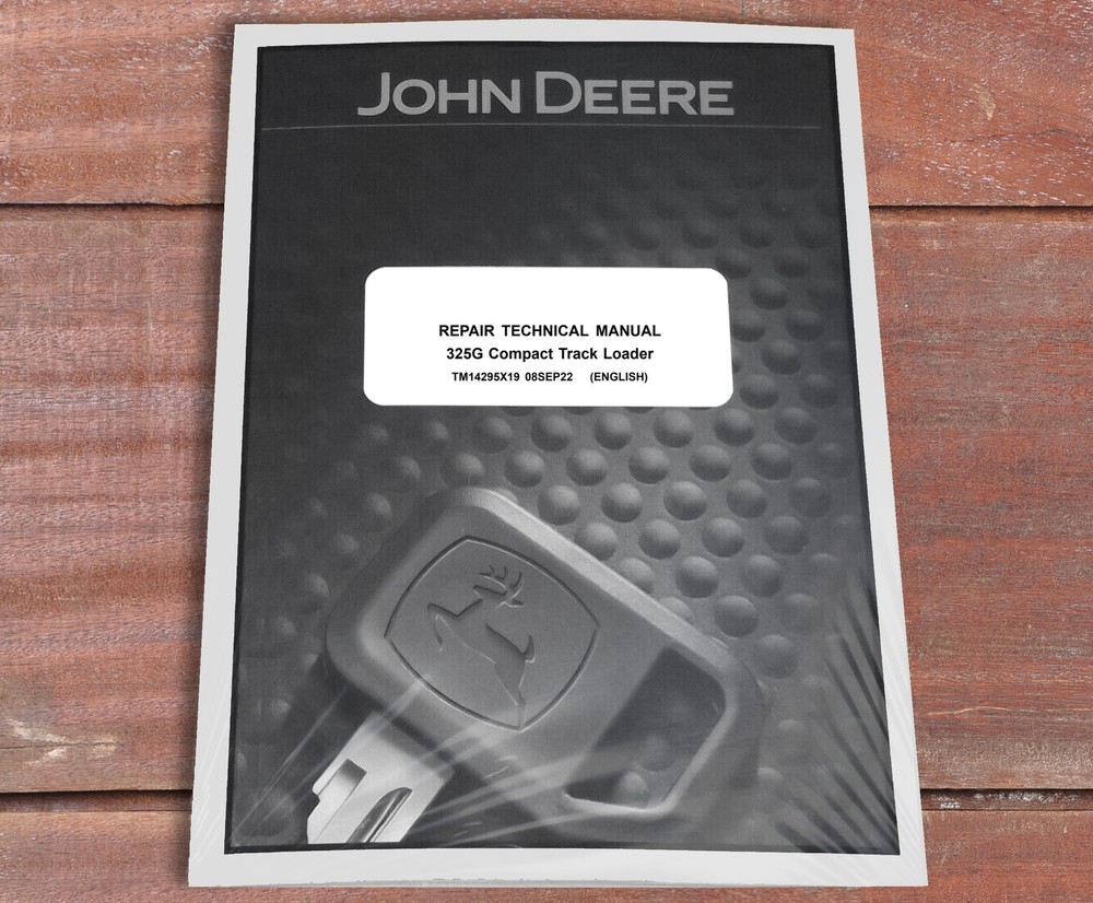 John Deere 325G Compact Track Loader Technical Service Manual – TM14295X19