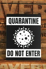 QUARANTINE SIGN – CORONA GRAPHIC Black/White, 6″x8″