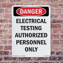 Portrait Electrical Testing Authorized Only OSHA Danger Sign, Decal 5 or 10 Pack