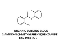25g 2-Amino-N-(o-tolyl)benzamide CAS 4943-85-5 98% purity – for synthesis