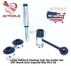 MT2 Lathe Tailstock Floating Type Die Holder Set Shank 2MT Inch Imperial Size