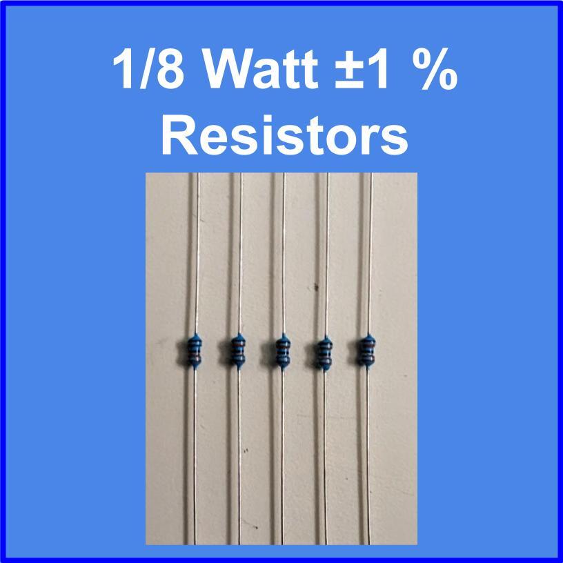 2 ea – 1/8 W 1% Metal film resistors-Pick Values-Ordered-Mr Circuit – 99 cents