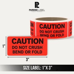 Caution Stickers Neon Red 1” x 3” Do Not Crush Bend or Fold 250 Labels/Roll