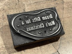 Printing Letterpress Printers Block ‘Dream Gifts For A Man’s Christmas’ (2111)