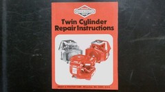 Briggs & Stratton Twin Cylinder Repair Instructions Manual 271172 1988