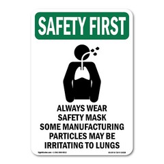 OSHA SAFETY FIRST Sign – Always Wear Safety With Symbol| �Made in the USA