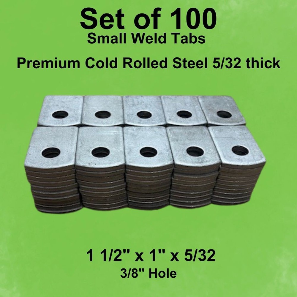 Steel Weld Tabs -100 Pack of Small Weld Tabs, 1 1/2″ x 1″ x 5/32″, 3/8″ Hole