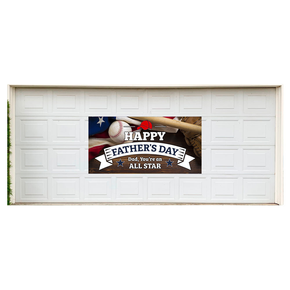 Happy Fathers Day (All Star) 42″ x 84″ Magnetic Garage Banner For Steel Garage D