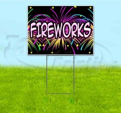 FIREWORKS 18×24 Yard Sign WITH STAKE Corrugated Bandit USA BUSINESS PYROTECHNICS