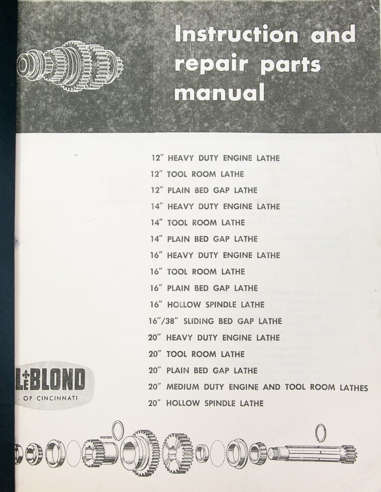 Leblond 12″, 14″ 16″ 16/38 20″, Lathe, 125 Pg, Instruction and Parts Manual COPY