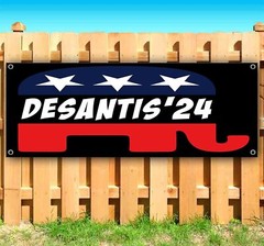 DESANTIS 2024 Banner Advertising Vinyl Flag Sign Many Sizes POLITICAL ELECTION