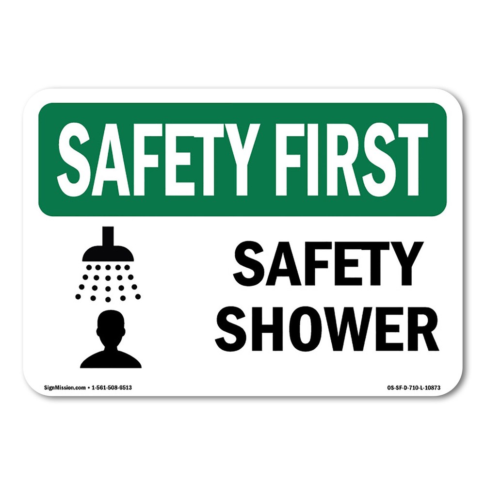 Safety Shower OSHA Safety First Sign Metal Plastic Decal