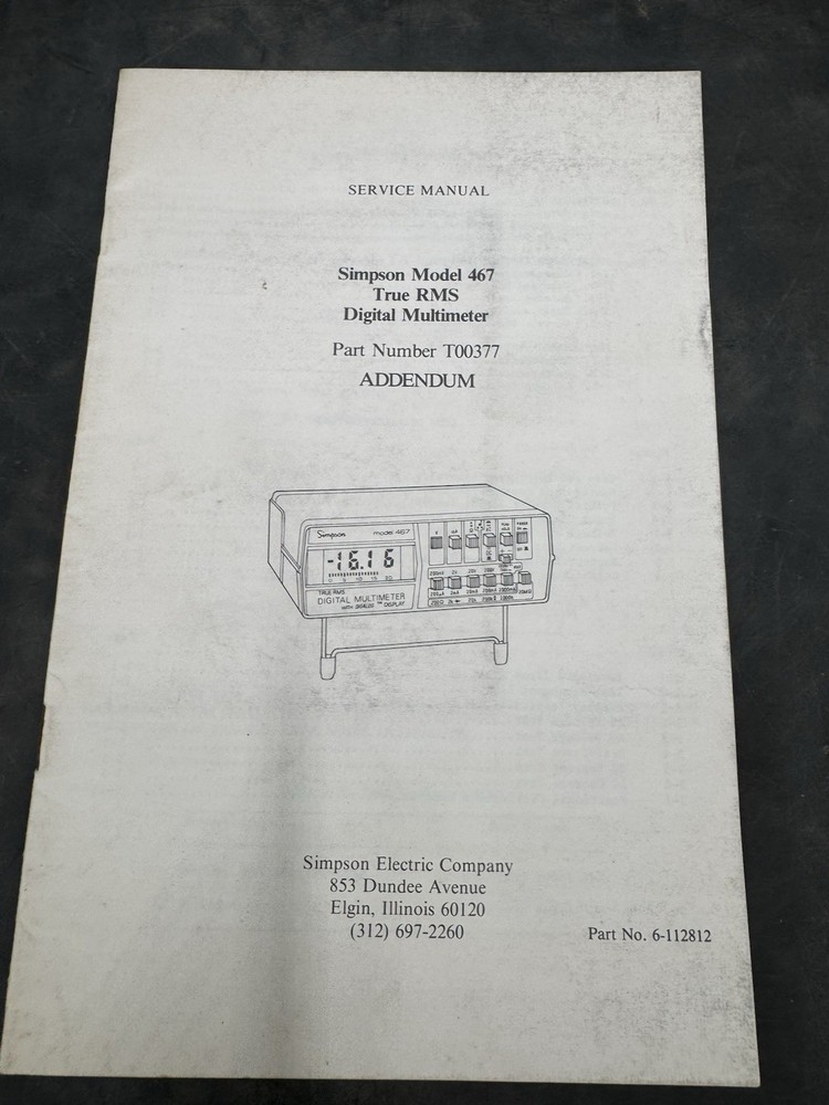Addendum 60120 Simpson Model 467 True RMS Digital Multimeter Service Manual