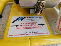 PUMP WORKS INC LX THRUSTER MODEL PW2 LIQUID REFRIGERANT TRANSFER PUMP NEW