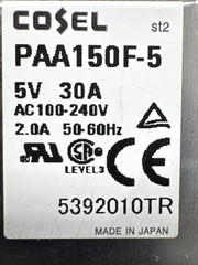 Cosel PAA150F-5 Power Supply 5V 30A Ac100-240V. H-18