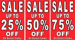 Sale up to 25% 50% 75% Off select items 3 advertising poster signs
