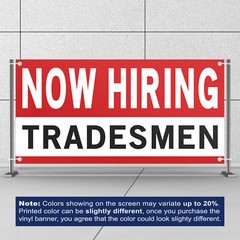 Now Hiring Tradesmen 13 oz Heavy Duty Vinyl Banner Jobs Available Tradesperson