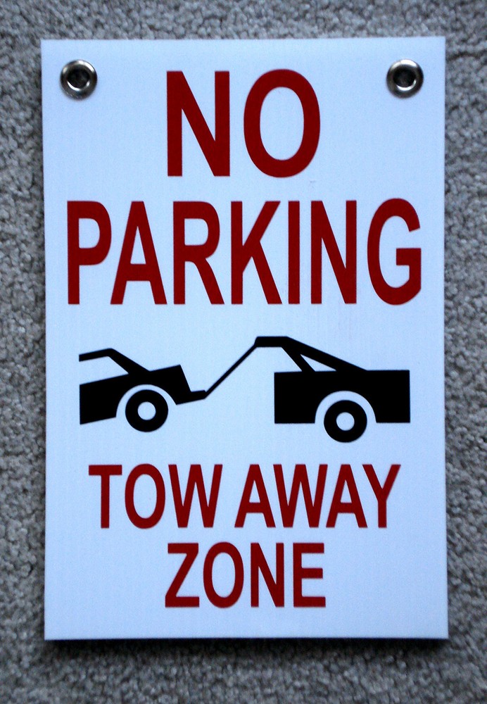 NO PARKING TOW AWAY ZONE 8X12 Plastic Coroplast Sign with Grommets (2 color) NEW