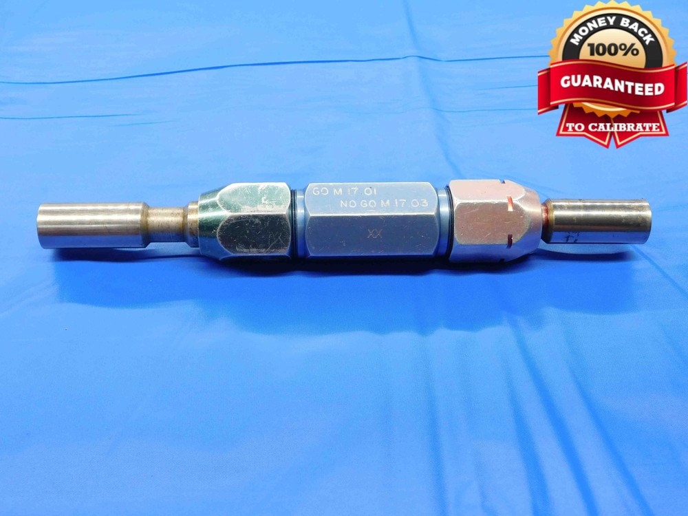 17.010 & 17.030 CL XX mm PIN PLUG GAGE GO NOGO 17.000 +.010 17 .6697 17.01 17.03