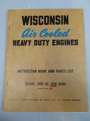 Vintage Wisconsin Air Cooled Heavy Duty Engines Instruction Book ADH AE AEH AEHS
