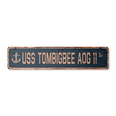 USS TOMBIGBEE AOG 11 Vintage Street Sign us navy ship veteran sailor rustic gift