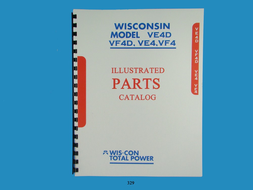 Wisconsin VE4D, VF4D, VE4, VF4 Engines illustrated Parts Manual *329