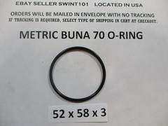 52mm ID x 58mm OD x 3mm thick O-ring. Buna-70. Quan 1.