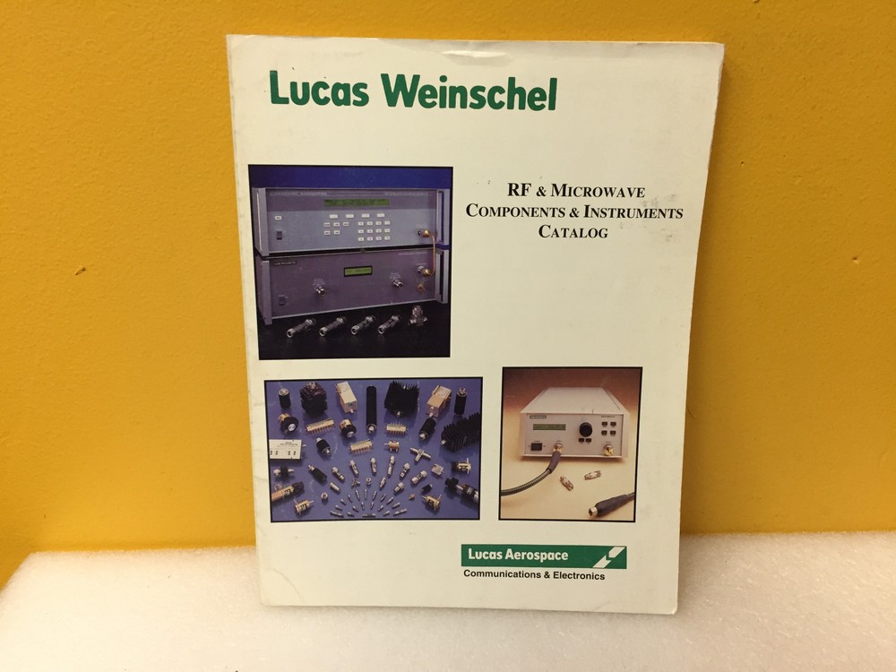 Lucas Weinschel Engineering 1991 RF + Microwave Components + Instruments Catalog