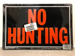 Hy-Ko Hy-Glo 806 Metal Black NO HUNTING Sign 9.25 in. H X 14 in. W Pack of 12