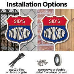 Sid’s Workshop Shield Shaped Sign Weather Resistant Crafted in the USA