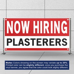 Now Hiring Plasterers 13 oz Heavy Duty Vinyl Banner Jobs Available Finishers