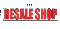 RESALE SHOP Banner Sign 2×8 for Business Shop Building Front