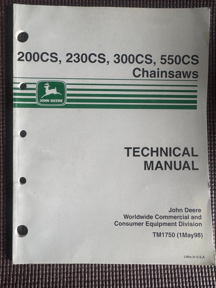John Deere 200CS, 230CS, 300CS, 550CS Chainsaws Technical Manual TM1750