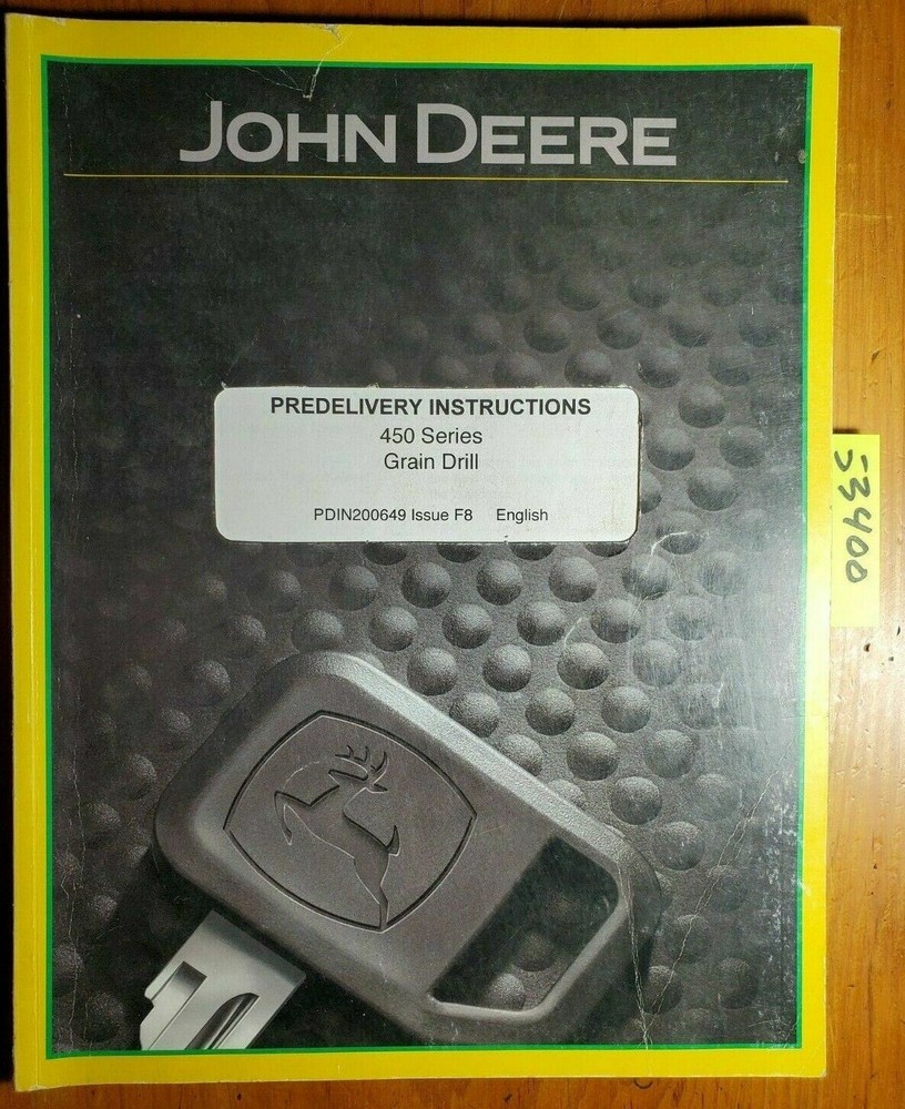 John Deere 450 Series Plain & Fertilizer Grain Drill Predelivery Inst Manual ’98