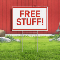 FREE STUFF Indoor Outdoor Yard Sign with metal stakes