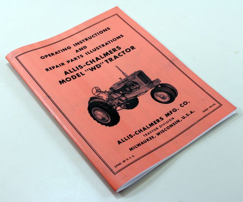 Allis Chalmers Wd Tractor Operators Parts Manual Owners Instructions