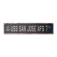 USS SAN JOSE AFS 7 Vintage Street Sign us navy ship veteran sailor rustic gift