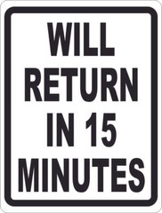Will Return in 5 Minutes Sign. Size Options. Business Hours Open Closed Back
