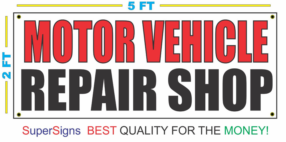 MOTOR VEHICLE REPAIR SHOP Banner Sign All Weather NEW XXL Larger Size CAR