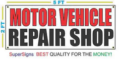 MOTOR VEHICLE REPAIR SHOP Banner Sign All Weather NEW XXL Larger Size CAR